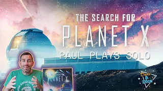 THE SEARCH FOR PLANET X | Solo Playthrough