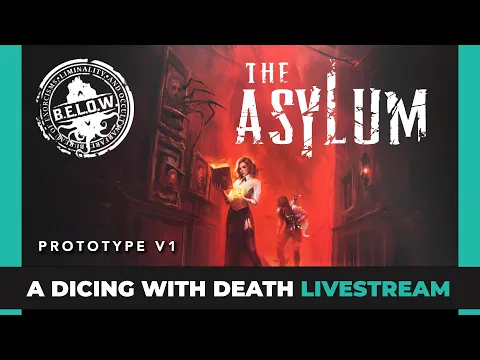 B.E.L.O.W | The Asylum | Protoype | How To Play | Playthough