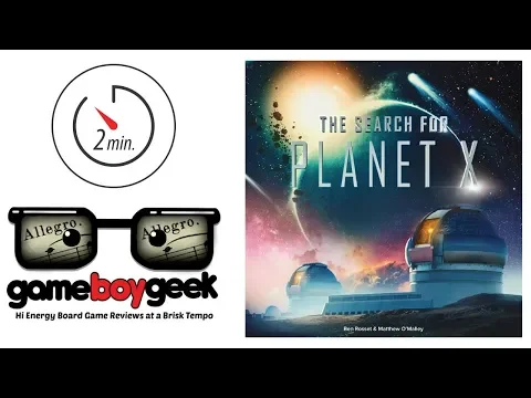 The Search for Planet X (2-min Allegro) Review with the Game Boy Geek