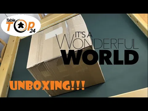 Its A Wonderful World Unboxing - Tabletop24