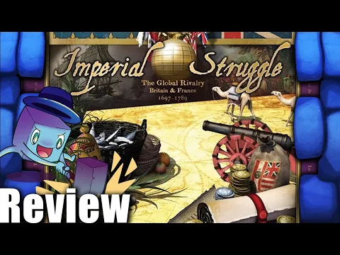 Imperial Struggle Review - with Tom Vasel