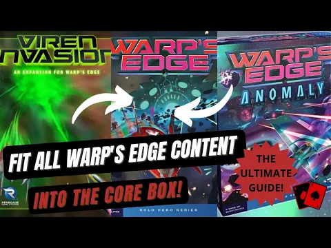 How I fit all Warp's Edge Content into the Core Box!