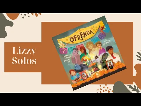 Ofrenda: Lizzy Solos