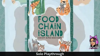 Let's Play Food Chain Island Solo