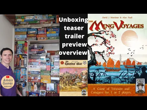The Ming Voyages boardgame unboxing teaser trailer preview overview Pocket Campaign AmassGames #war