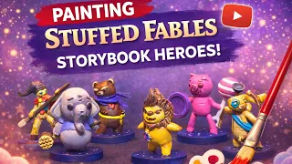 Stuffed Fables Miniatures Painted – Cute Storybook Heroes with Lotus Thalia #lotusthalia