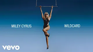 Miley Cyrus - Wildcard (Official Lyric Video)