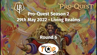 Flesh and Blood TCG Proquest Season 2 - Round 6 - Living Realms - May 29th 2022
