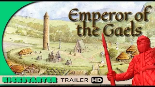 Emperor of the Gaels - by Triturus Games - Kickstarter TRAILER