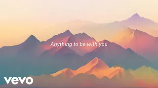 Carly Rae Jepsen - Anything To Be With You (Official Lyric Video)