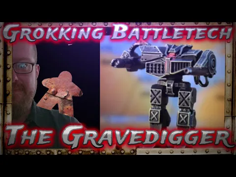 The Gravedigger, Grokking Battletech