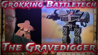 The Gravedigger, Grokking Battletech
