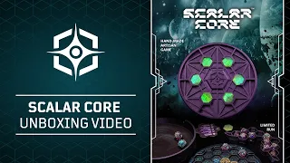 Scalar Core | Unboxing