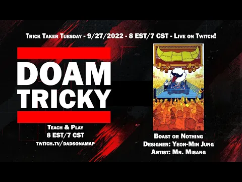 It's TRICKY: Boast or Nothing Live Teach & Play