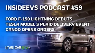 Ford F-150 Lightning Debuts, Model S Plaid Delivery Event and Canoo Names Its Price & Opens Orders