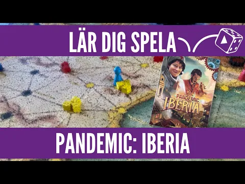 Lär dig spela Pandemic: Iberia!