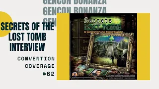 Bower's Gen Con 2014 Bonanza: Secrets of the Lost Tomb Interview