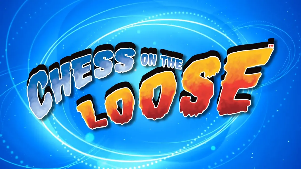 Chess on the Loose