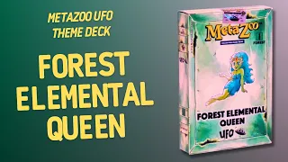 MetaZoo UFO Theme Deck Forest Elemental Queen | Inside with João Ricardo Ep891