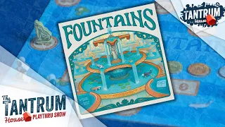 Fountains Playthru