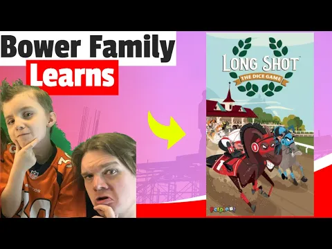 Long Shot The Dice Game - Bower Family Learns *Gameplay and Tutorial*