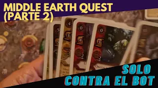 1vsBot: "Middle Earth Quest" (parte 2)