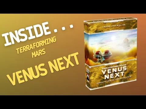 Inside…Terraforming Mars Venus Next (4K 60fps)