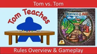 Tom Teaches Heaven and Ale (Rules Overview & 2-Player Gameplay)