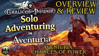 Overview & Review of Aventuria: Chalices of Power