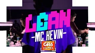 MC Kevin - Lean (GR6 Filmes)