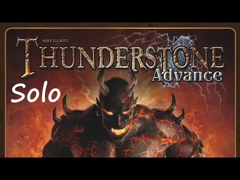 Thunderstone Advance Solo Playthrough Episode 5