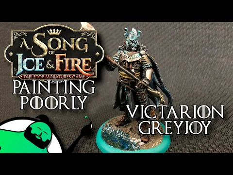 Painting Poorly: HOW TO PAINT - A Song of Ice and Fire Miniatures Game - Victarion Greyjoy