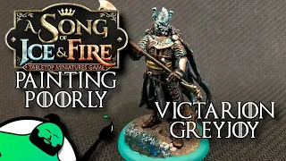 Painting Poorly: HOW TO PAINT - A Song of Ice and Fire Miniatures Game - Victarion Greyjoy