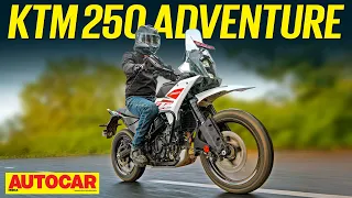 KTM 250 Adventure review - Calm but capable | First Ride | Autocar India