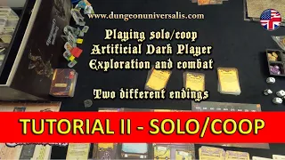 Official playthrough/Tutorial II Dungeon Universalis (solo-coop) Exploration and combat ENGLISH