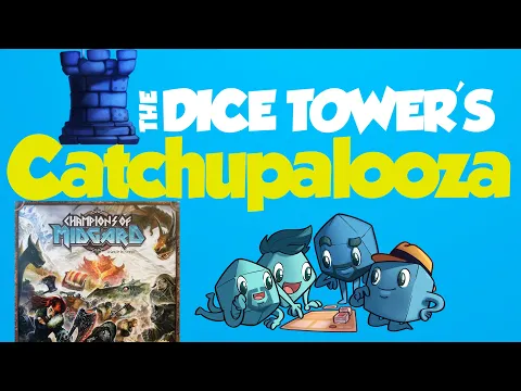 Catchupalooza - Champions of Midgard