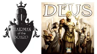 Deus Review - Chairman of the Board