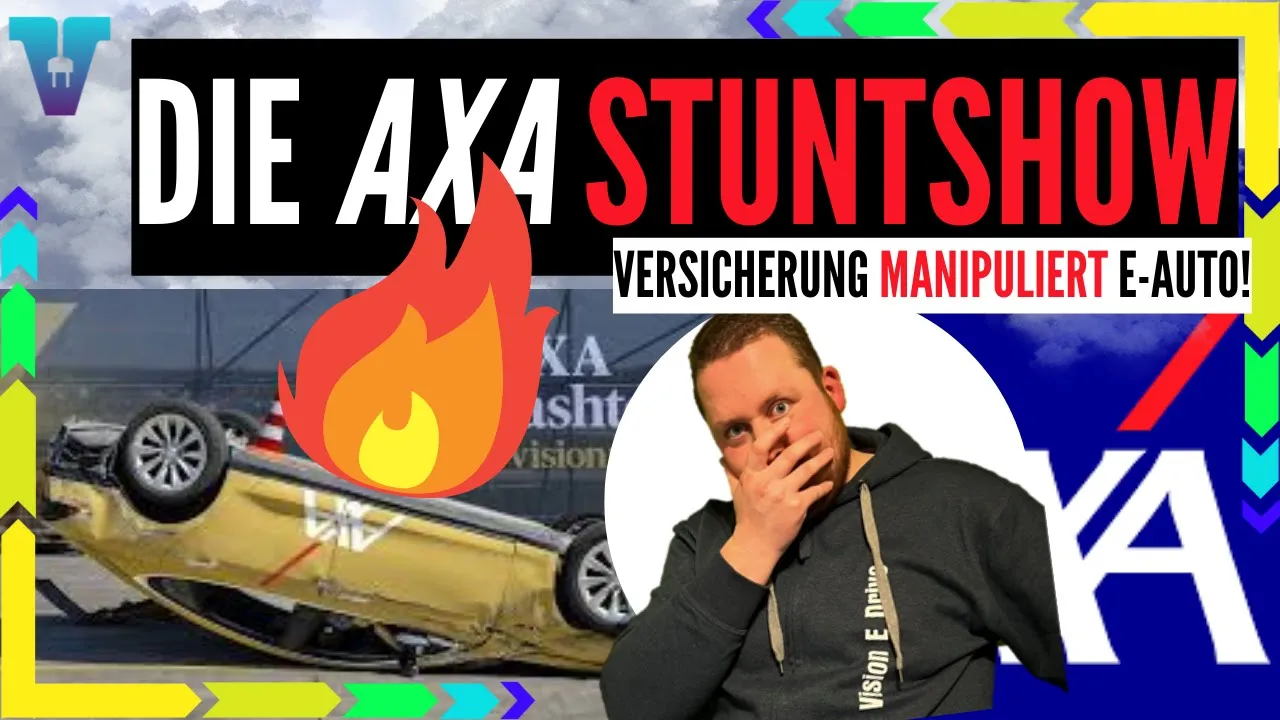 Axa lässt Tesla brennen und entschuldigt sich! - Reaktion [Deutsch 4K] | Vision E Drive Nr.183