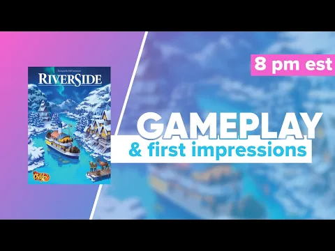 Riverside Gameplay and First Impressions | @ChilifoxGames @kolossalgames