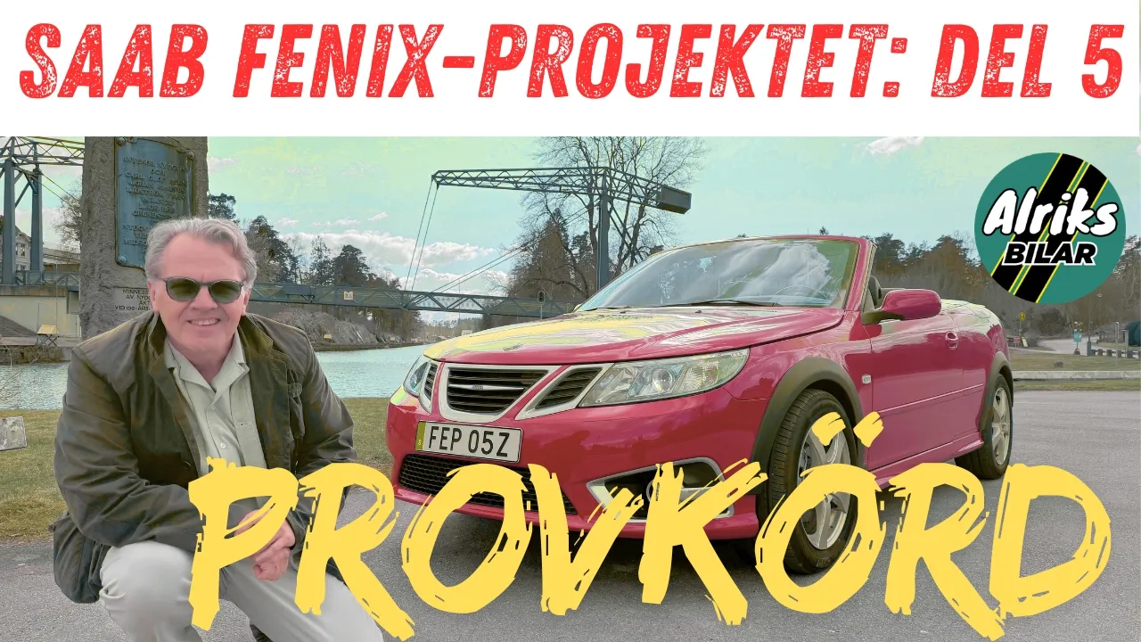Fenix-Saaben provkörd!