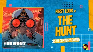 The Hunt | Unboxing and First Look