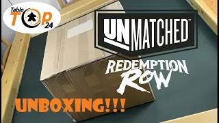 Unmatched Redemption Row Unboxing - Tabletop24