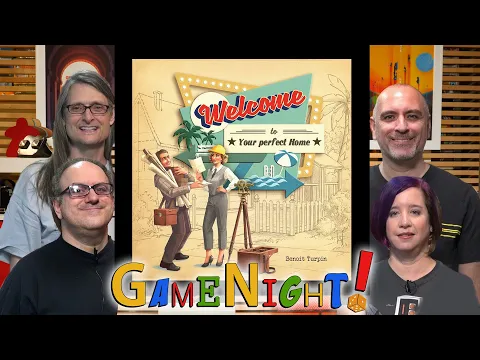 Welcome To... Your Perfect Home - GameNight Se8 Ep26 - How to Play and Playthrough
