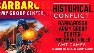 GMT Games Army Group Center: Movement Rule Clarifications (2023)