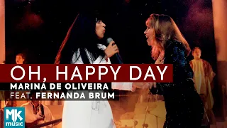 Marina de Oliveira e Fernanda Brum - Oh Happy Day (Ao Vivo) DVD O Show