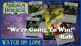Watch Us Lose - Echoes of the Deep (pt 4) - The Rob Curse