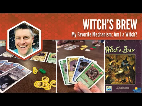 Witch's Brew: My Favorite Mechanism