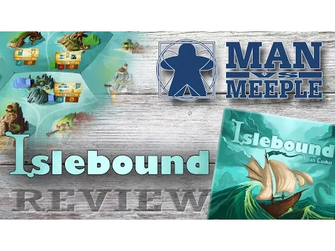 Islebound (Red Raven Games) Review by Man Vs Meeple