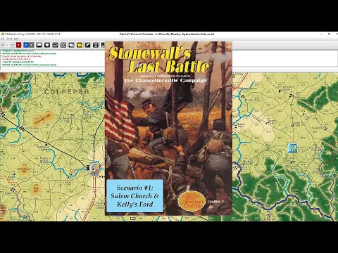 Stonewall's Last Battle - Scenario #1 - Salem Church and Kelly's Ford