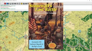 Stonewall's Last Battle - Scenario #1 - Salem Church and Kelly's Ford